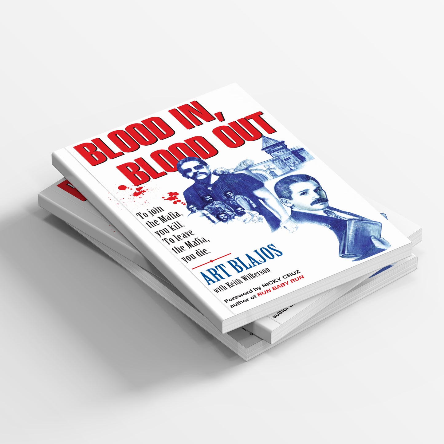 Blood In, Blood Out: The Art Blajos Story